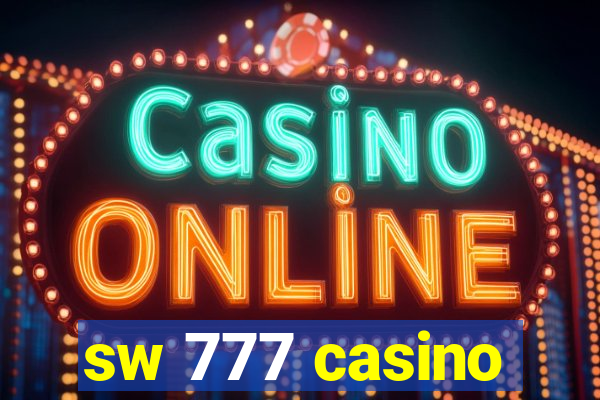 sw 777 casino