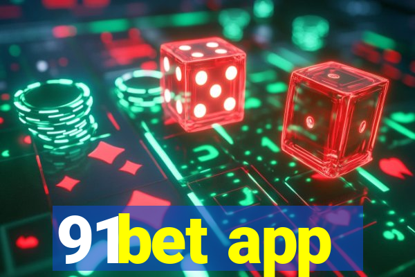 91bet app