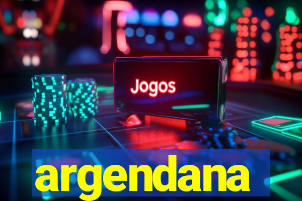 argendana