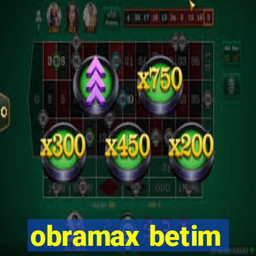 obramax betim