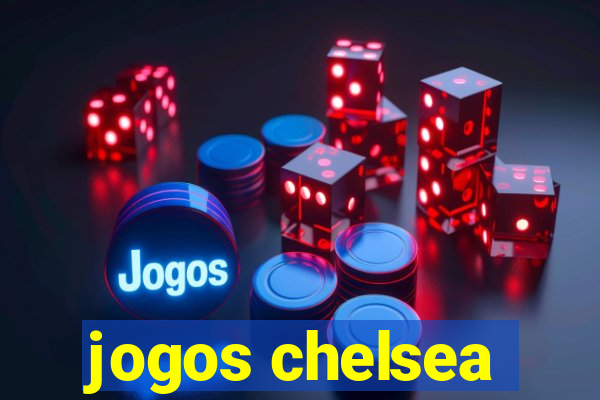 jogos chelsea