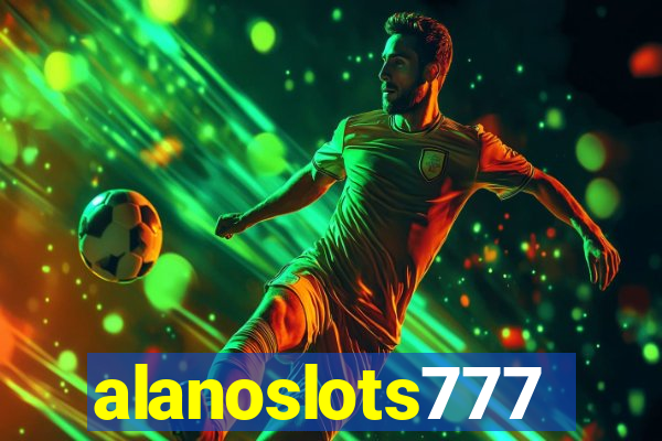 alanoslots777