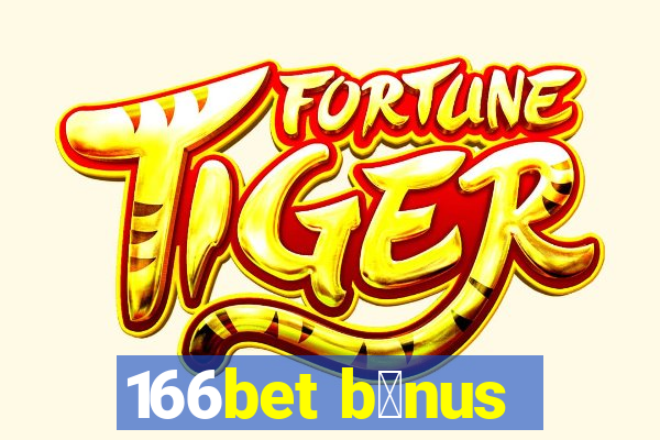 166bet b么nus