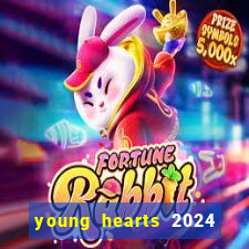 young hearts 2024 assistir online