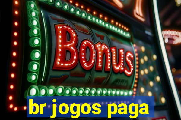 br jogos paga