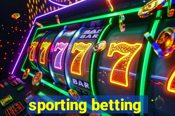 sporting betting