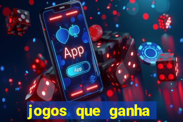 jogos que ganha dinheiro sem depositar