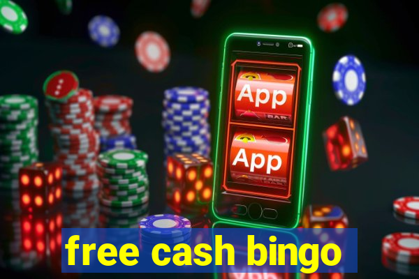 free cash bingo