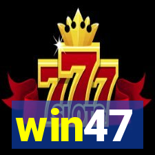 win47