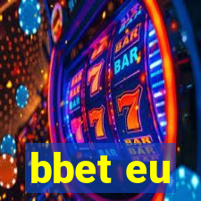 bbet eu