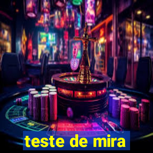 teste de mira