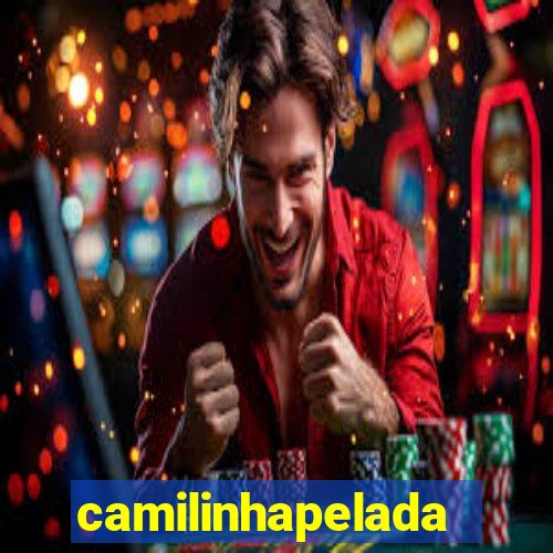 camilinhapelada