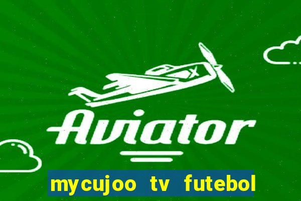 mycujoo tv futebol ao vivo