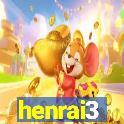 henrai3