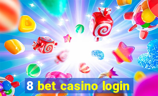 8 bet casino login