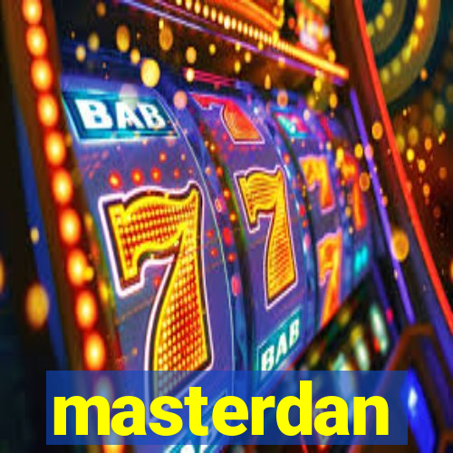 masterdan