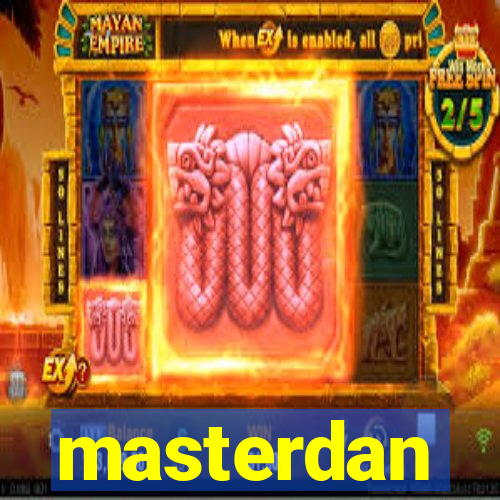 masterdan