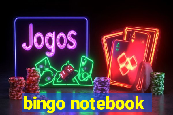 bingo notebook