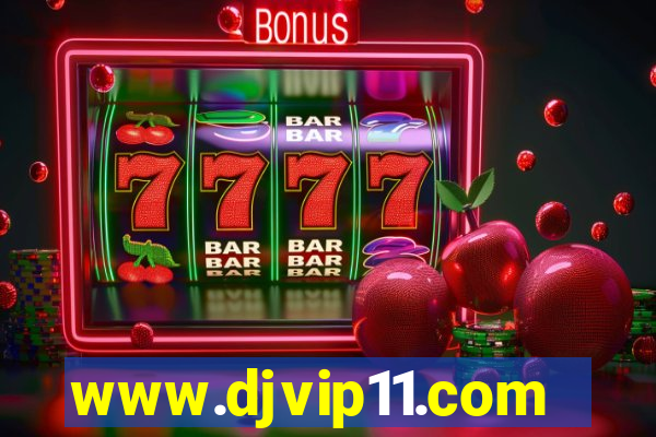 www.djvip11.com