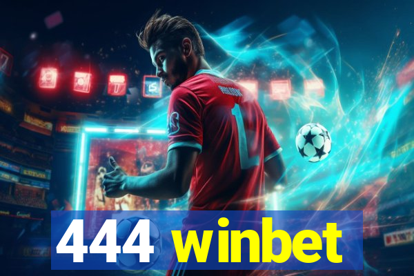 444 winbet