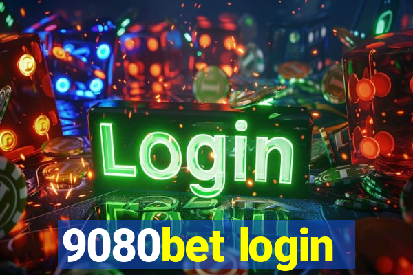 9080bet login