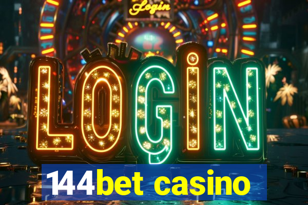 144bet casino