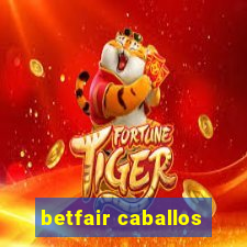 betfair caballos