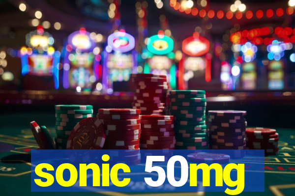 sonic 50mg