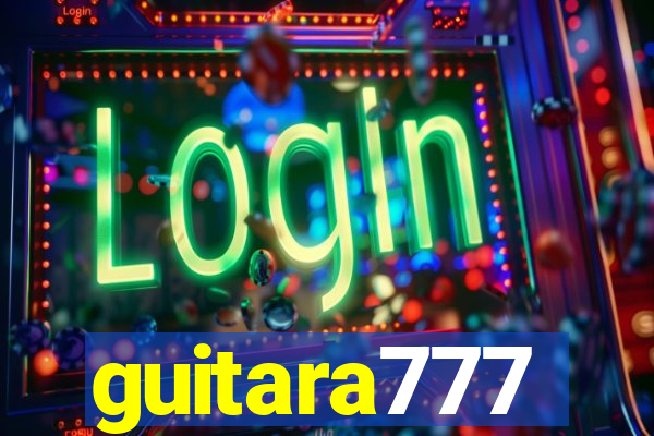 guitara777