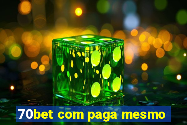 70bet com paga mesmo