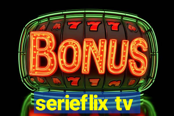 serieflix tv