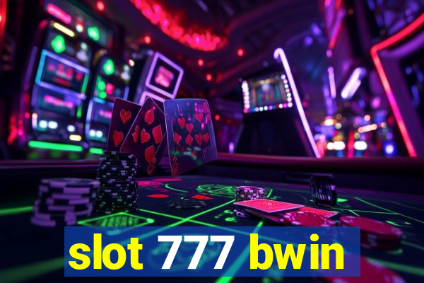 slot 777 bwin