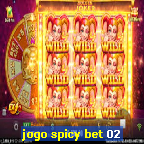 jogo spicy bet 02