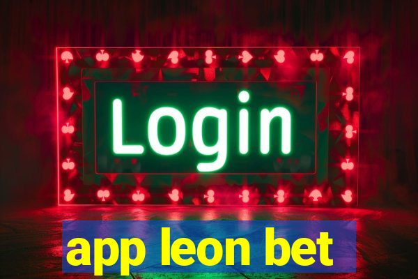 app leon bet