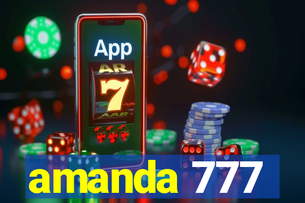 amanda 777