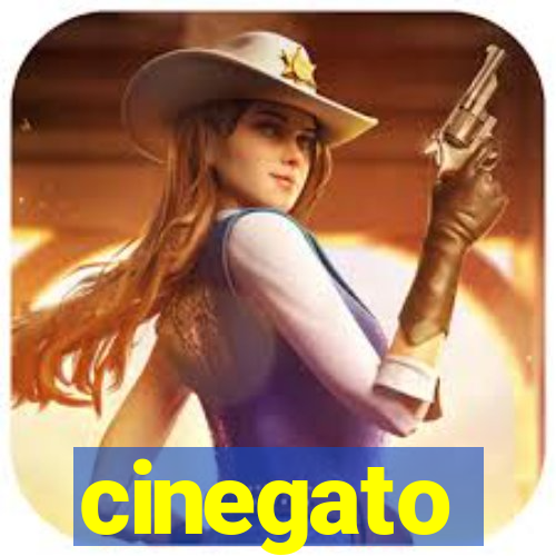 cinegato