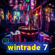 wintrade 7