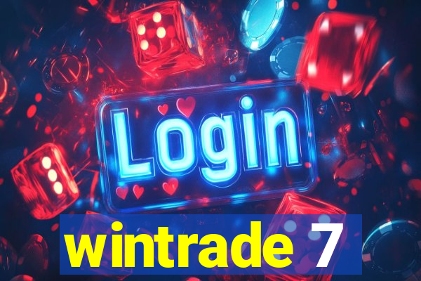 wintrade 7