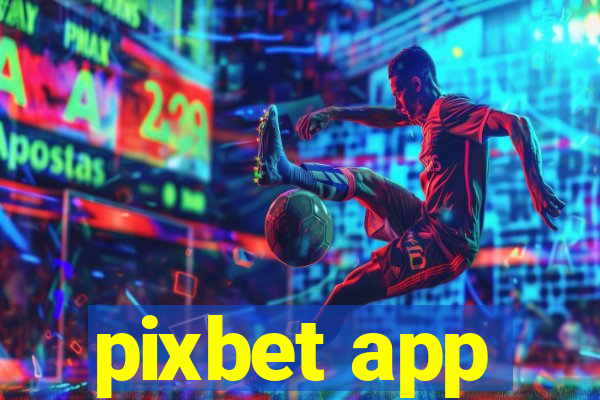 pixbet app