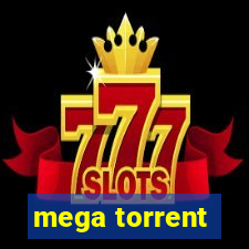 mega torrent