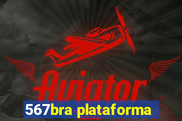 567bra plataforma