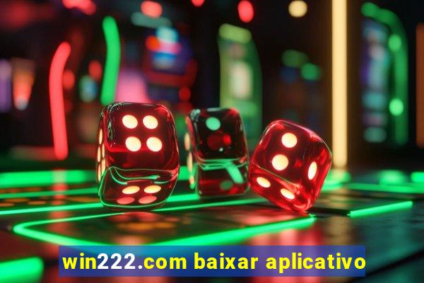 win222.com baixar aplicativo