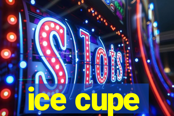 ice cupe