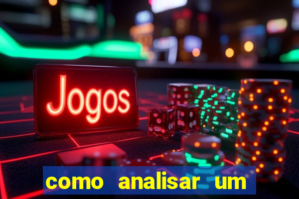 como analisar um jogo de futebol para apostar