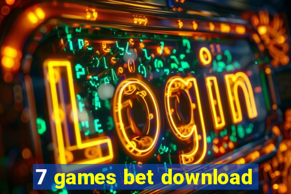 7 games bet download