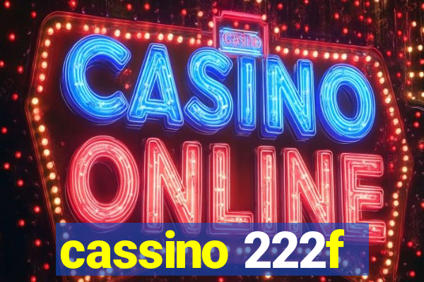 cassino 222f