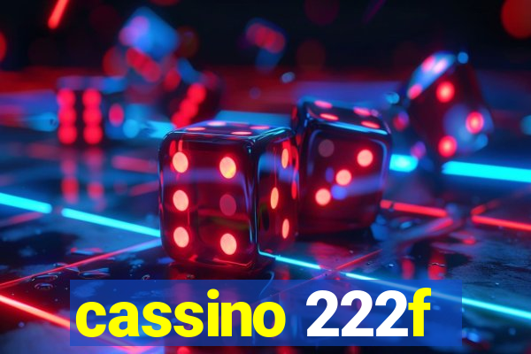 cassino 222f