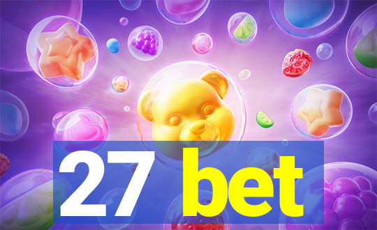 27 bet