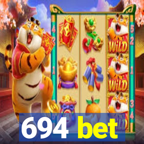 694 bet