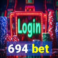 694 bet